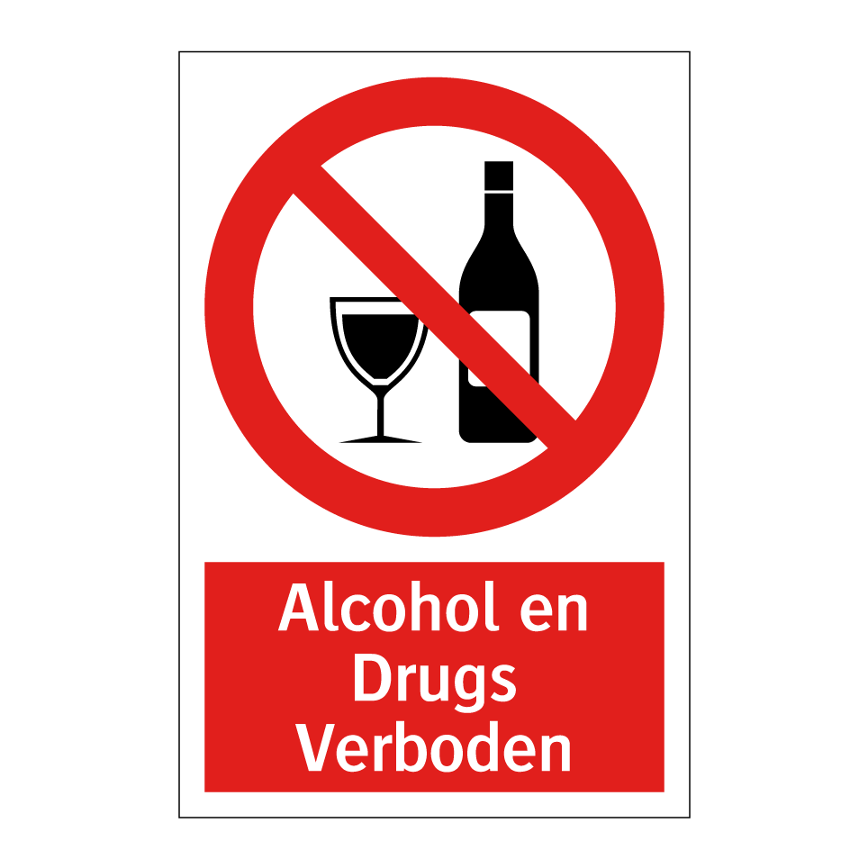 Koop Alcohol en Drugs Verboden bord | SignOnline | NL-P3194