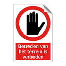 Betreden van het terrein is verboden