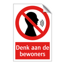 Denk aan de bewoners