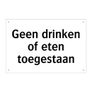 Geen drinken of eten toegestaan & Geen drinken of eten toegestaan & Geen drinken of eten toegestaan