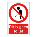Dit is geen toilet