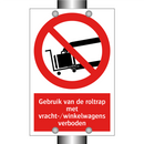 Gebruik van de roltrap met vracht-/winkelwagens verboden