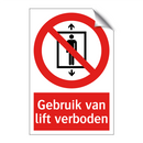 Gebruik van lift verboden