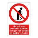 Gebruik van perslucht voor het reinigen van kleding en huid is verboden