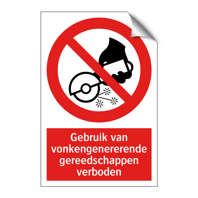 Gebruik van vonkengenererende gereedschappen verboden