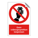 Geen (video)gesprekken toegestaan