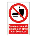 Geen consumptie binnen een straal van 50 meter