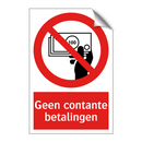 Geen contante betalingen