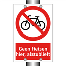 Geen fietsen hier, alstublieft