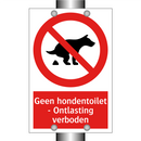 Geen hondentoilet - Ontlasting verboden