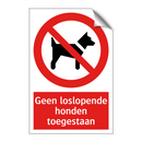 Geen loslopende honden toegestaan