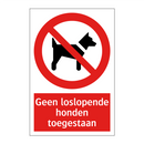 Geen loslopende honden toegestaan