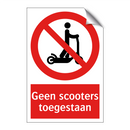 Geen scooters toegestaan