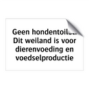 Geen hondentoilet. Dit weiland is voor dierenvoeding en voedselproductie