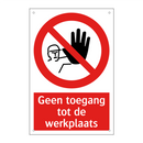 Geen toegang tot de werkplaats