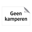 Geen kamperen & Geen kamperen & Geen kamperen & Geen kamperen