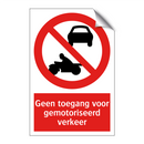 Geen toegang voor gemotoriseerd verkeer
