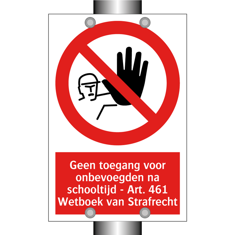 Geen toegang voor onbevoegden na schooltijd - Art. 461 Wetboek van Strafrecht