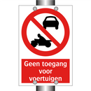 Geen toegang voor voertuigen