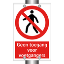 Geen toegang voor voetgangers