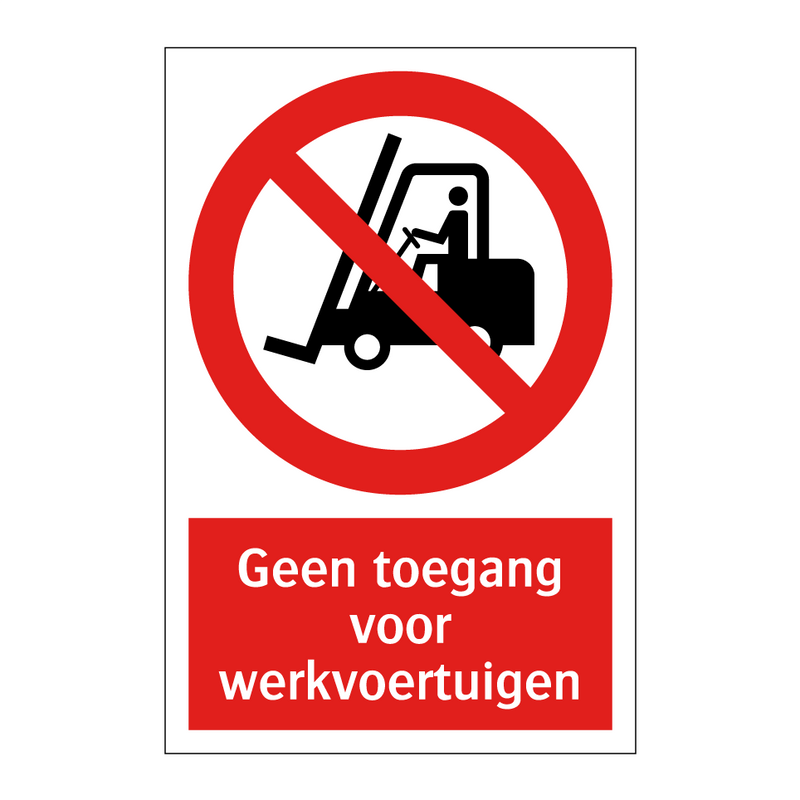 Geen toegang voor werkvoertuigen