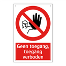 Geen toegang, toegang verboden