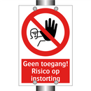 Geen toegang! Risico op instorting