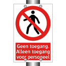 Geen toegang. Alleen toegang voor personeel