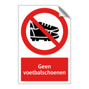Geen voetbalschoenen