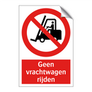 Geen vrachtwagen rijden