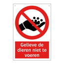 Gelieve de dieren niet te voeren