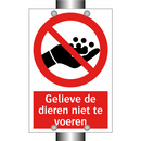 Gelieve de dieren niet te voeren