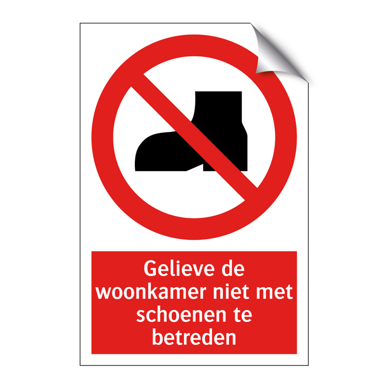 Gelieve de woonkamer niet met schoenen te betreden