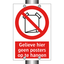 Gelieve hier geen posters op te hangen