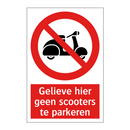 Gelieve hier geen scooters te parkeren