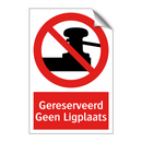 Gereserveerd Geen Ligplaats