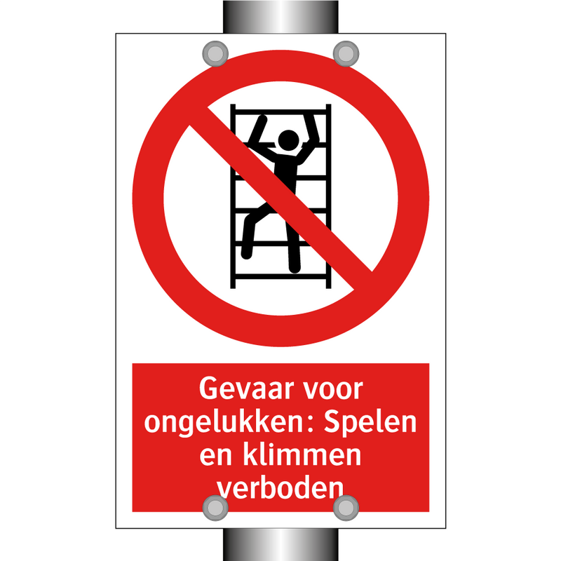 Gevaar voor ongelukken: Spelen en klimmen verboden