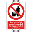 Gooi geen afval, maandverband of hard papier in het toilet