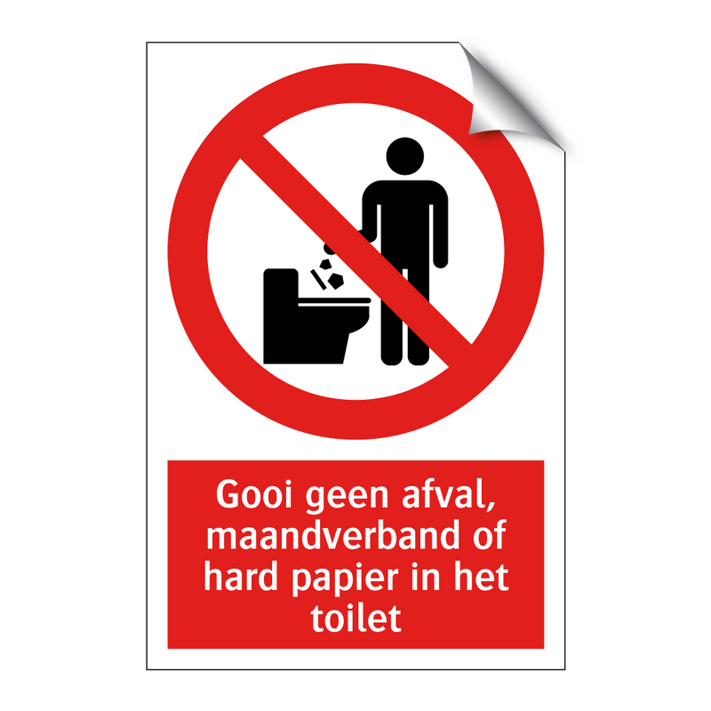Gooi geen afval, maandverband of hard papier in het toilet