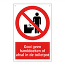 Gooi geen handdoeken of afval in de toiletpot