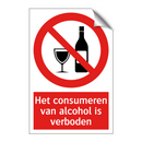 Het consumeren van alcohol is verboden