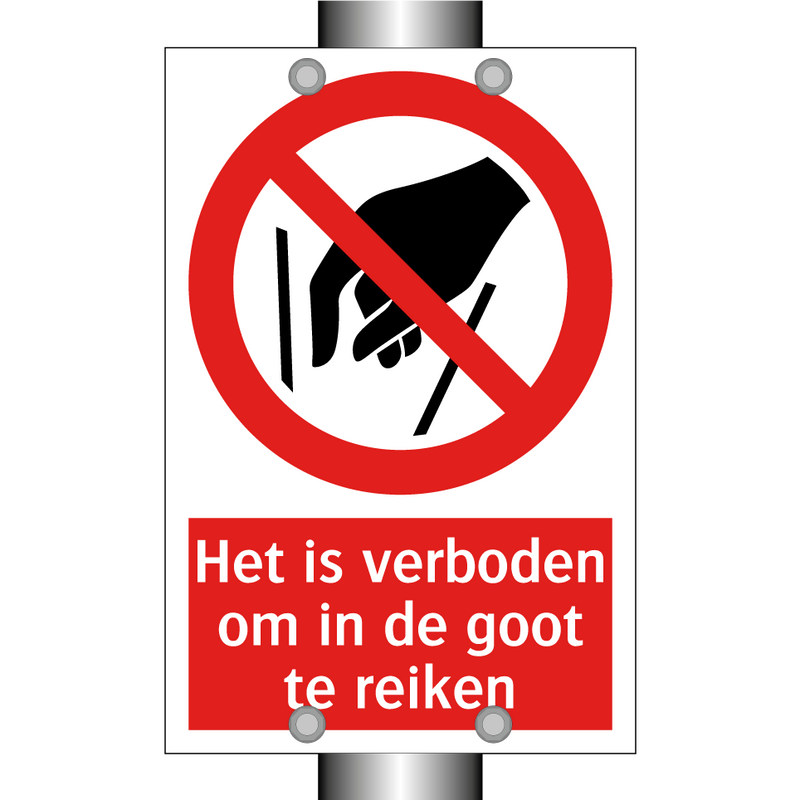 Het is verboden om in de goot te reiken