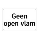 Geen open vlam & Geen open vlam & Geen open vlam & Geen open vlam & Geen open vlam & Geen open vlam
