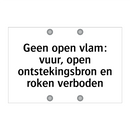 Geen open vlam: vuur, open ontstekingsbron en roken verboden