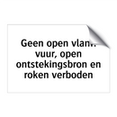 Geen open vlam: vuur, open ontstekingsbron en roken verboden