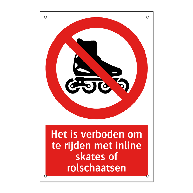 Het is verboden om te rijden met inline skates of rolschaatsen