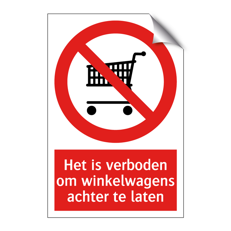 Het is verboden om winkelwagens achter te laten