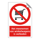 Het meenemen van winkelwagens is verboden