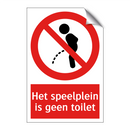 Het speelplein is geen toilet