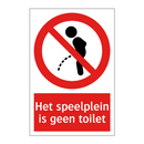 Het speelplein is geen toilet